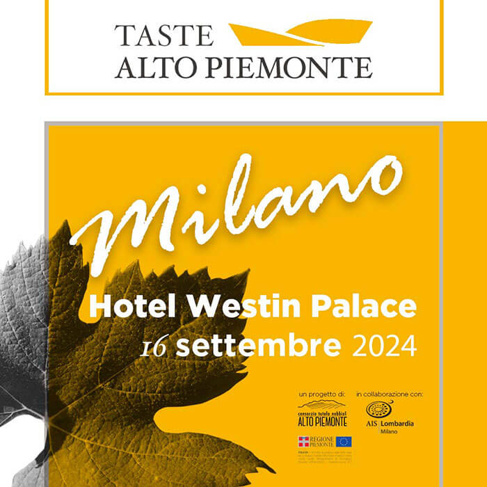 Taste Alto Piemonte MILANO 16 settembre 2024